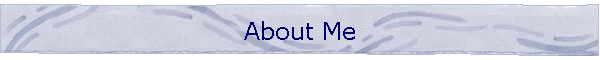 About Me